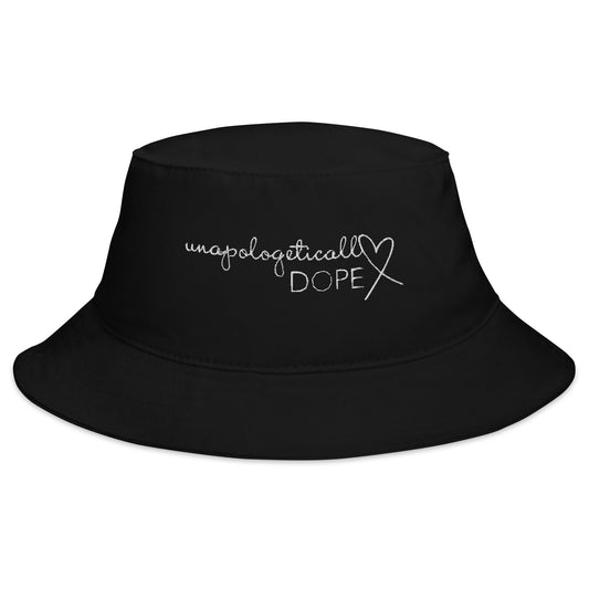 Unapologetically DOPE Bucket Hat